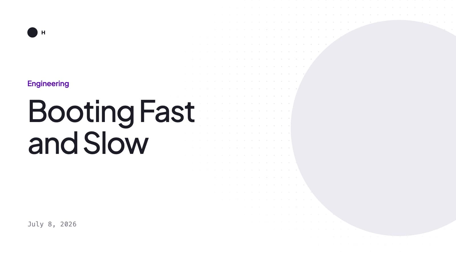 Title card: Booting Fast and Slow
