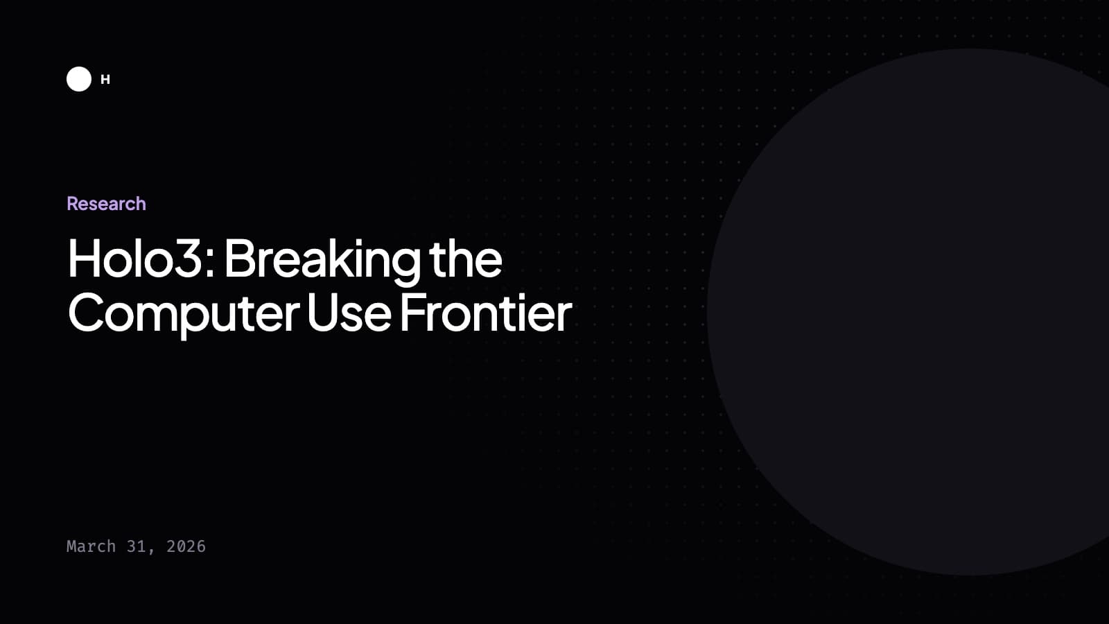 Title card: Holo3: Breaking the Computer Use Frontier
